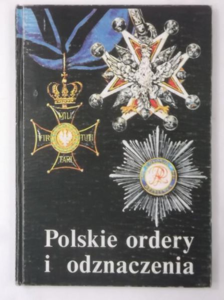 Bigoszewska Wanda - Polskie ordery i odznaczenia