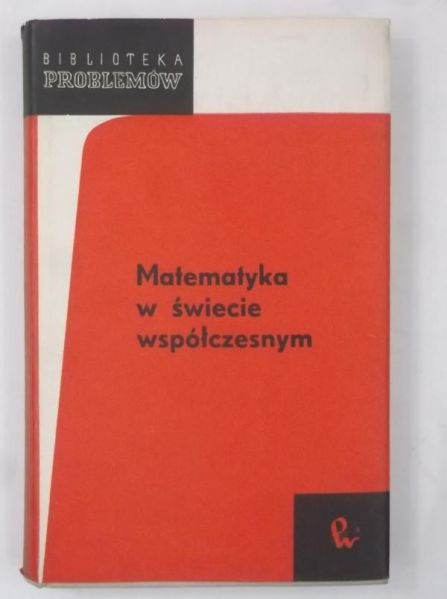 Matematyka w świecie współczesnym