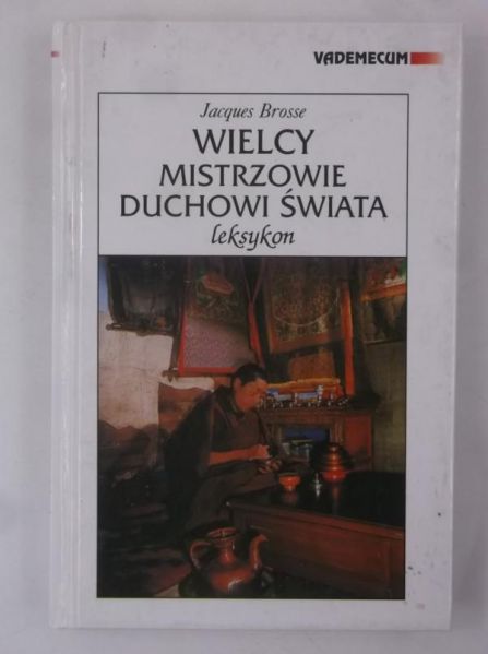 Wielcy mistrzowie duchowi świata