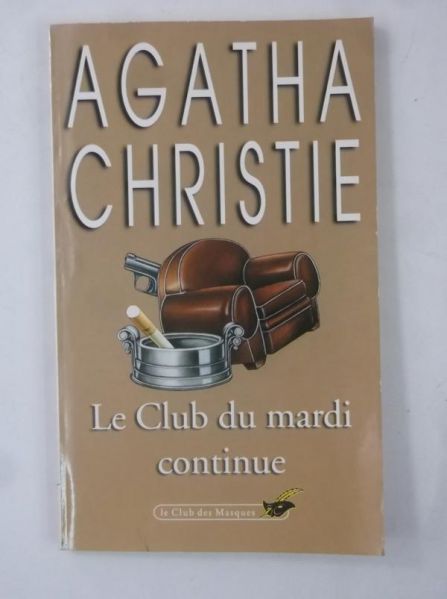 Christie Agatha - Le Club du Mardi Continue