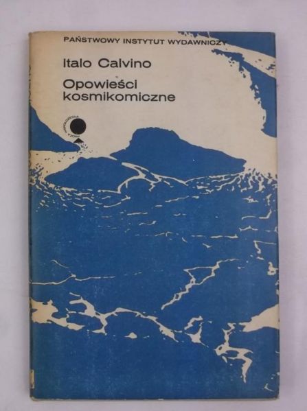 Calvino Italo - Opowieści kosmikomiczne