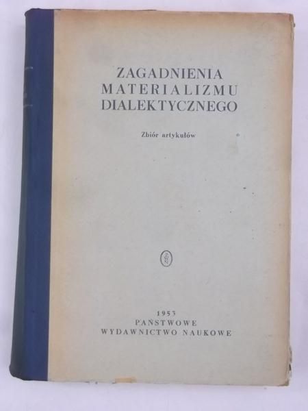 Zagadnienia materializmu dialektycznego