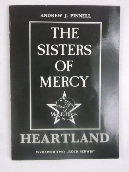 The Sisters of Mercy. Heartland