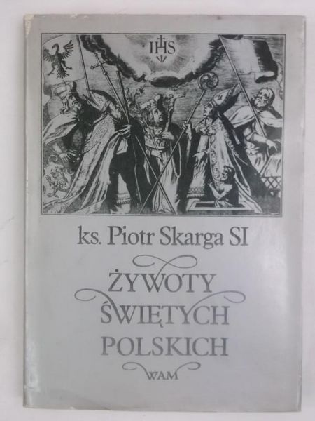 Żywoty świętych polskich