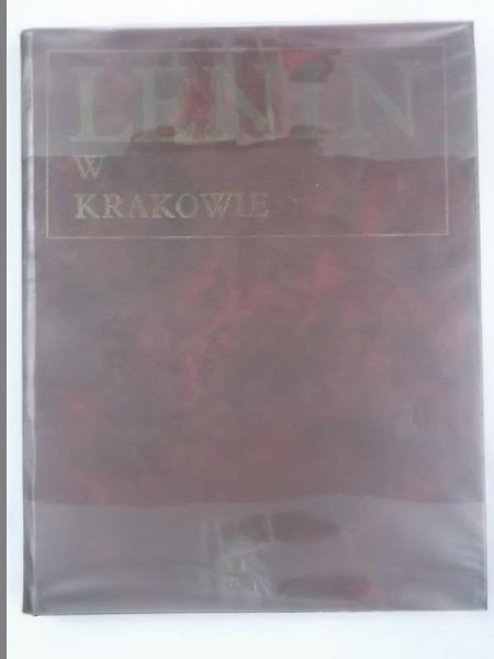 Adamczewski Jan (opr.) - Lenin w Krakowie