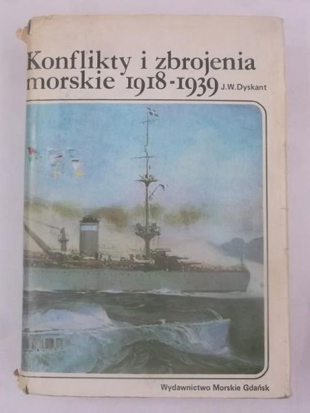 Dyskant J. W. - Konflikty i zbrojenia morskie 1918-1939