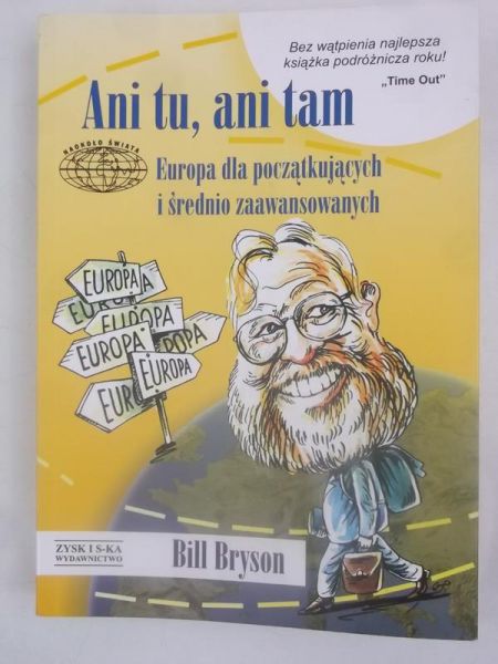 Ani tu, ani tam. Europa dla początkujących i średnio zaawansowanych