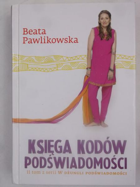 Pawlikowska Beata - Księga kodów podświadomości