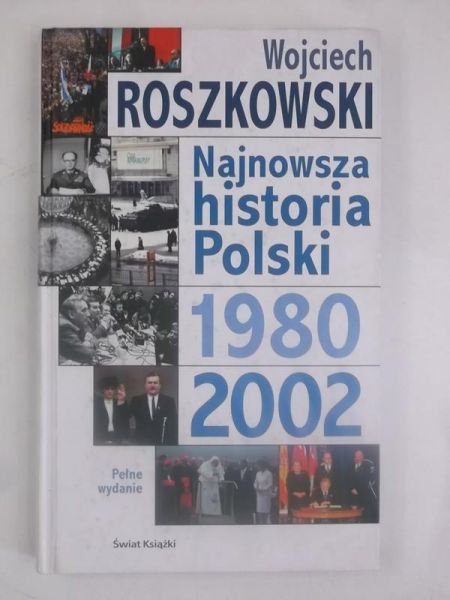 Najnowsza historia Polski 1980-2002