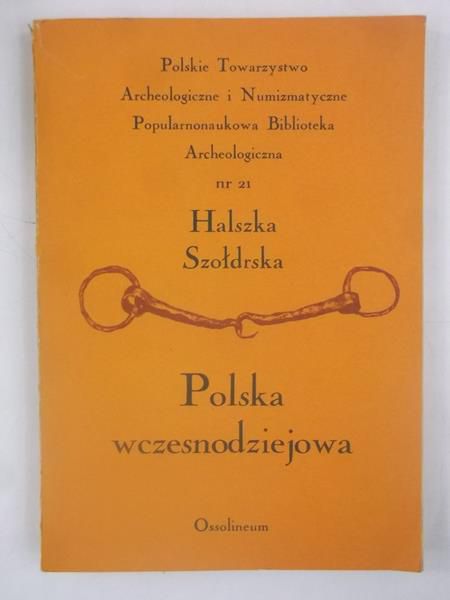 Polska wczesnodziejowa, nr 21