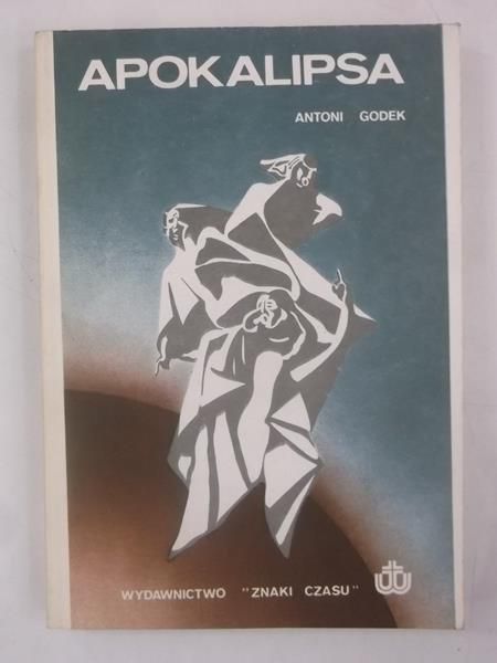 Godek Antoni - Apokalipsa