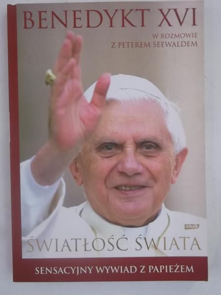 Benedykt XVI. Światlość świata