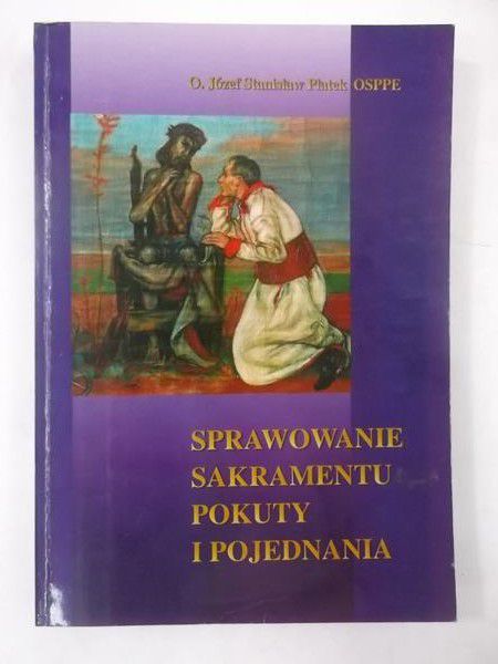 Sprawowanie sakramentu pokuty i pojednania