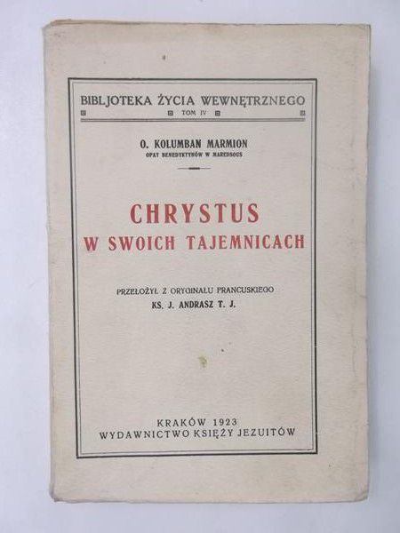 Chrystus w swoich tajemnicach, 1923 r.