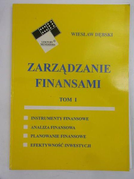 Zarządzanie finansami, Tom I