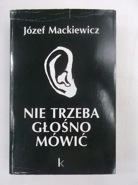 Nie trzeba głośno mówić