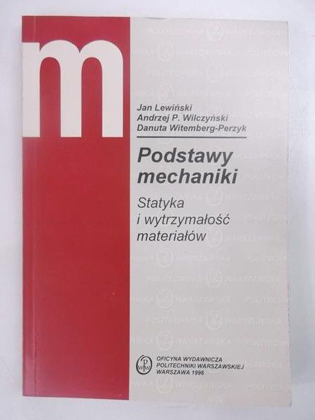 Lewiński Jan - Podstawy mechaniki