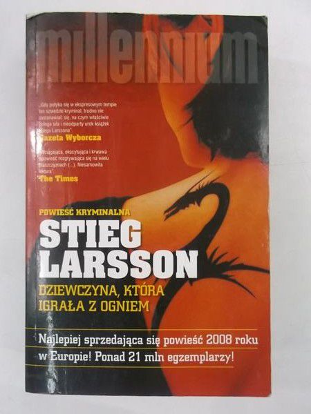Larsson Stieg - Dziewczyna, która igrała z ogniem