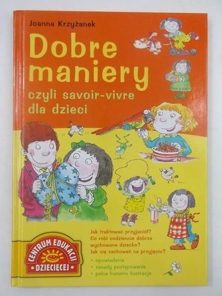 Dobre maniery, czyli savoir vivre dla dzieci