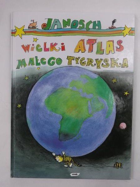 Bielicka Emilia - Wielki atlas małego tygryska