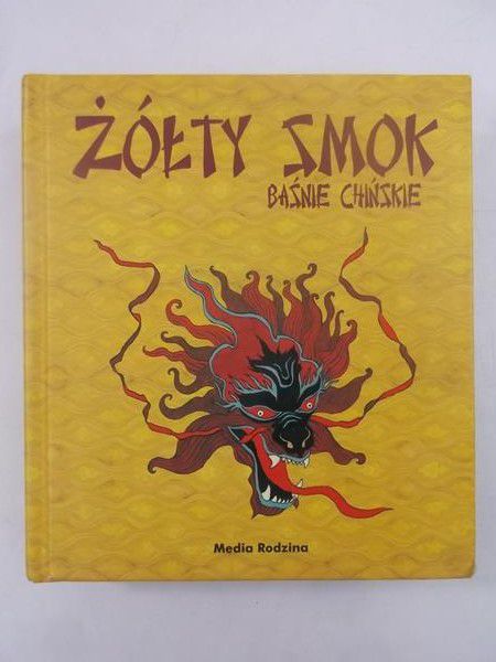 Żółty smok: baśnie chińskie