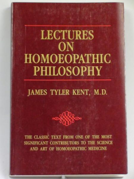 Lectures On Homoeopathic Philosophy