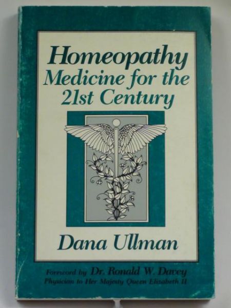 Homeopathy Medicine for 21st Century
