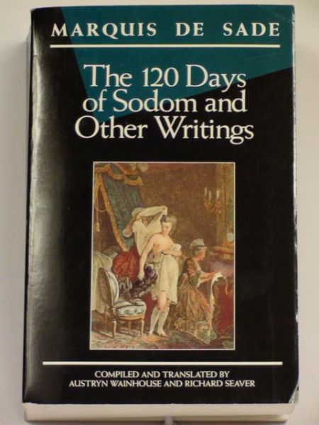 The 120 Days of Sodom and Other Writings