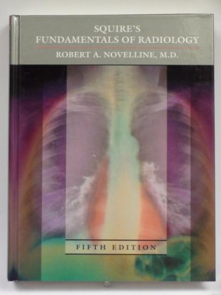 Novelline Robert A. - Squire's Fundamentals of Radiology