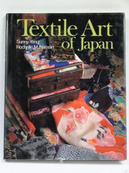 Yang Sunny,    - Textile Art Of Japan