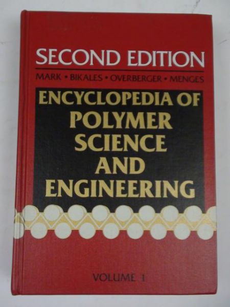 Mark Herman, Bikales Norbert - Encyclopedia of Polymer Science and Engineering, Vol. I