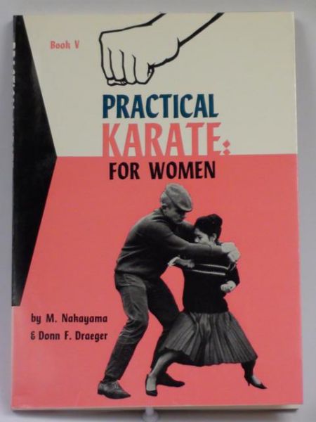 Draeger Donn - Practical Karate for Women