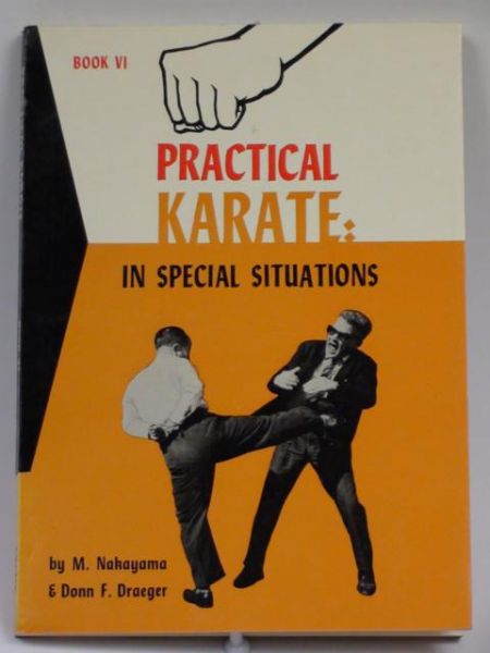 Draeger Donn - Practical Karate in Special Situations