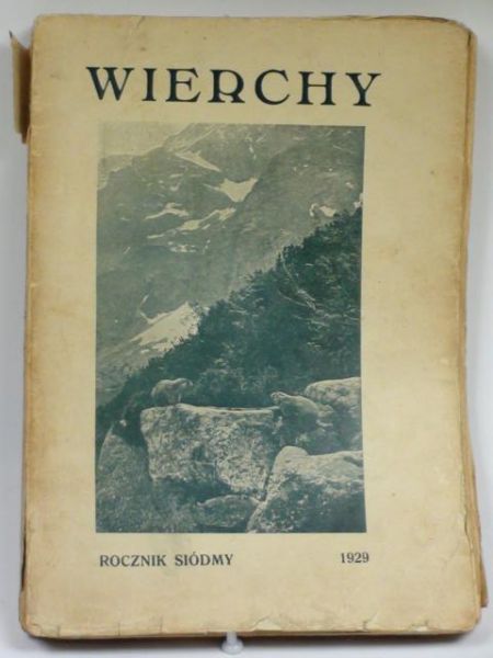 Pawlikowski Jan (red.) - Wierchy. Rocznik Siódmy 1929