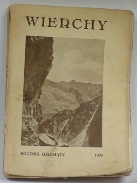 Pawlikowski Jan (red.) - Wierchy. Rocznik dziesiąty 1932