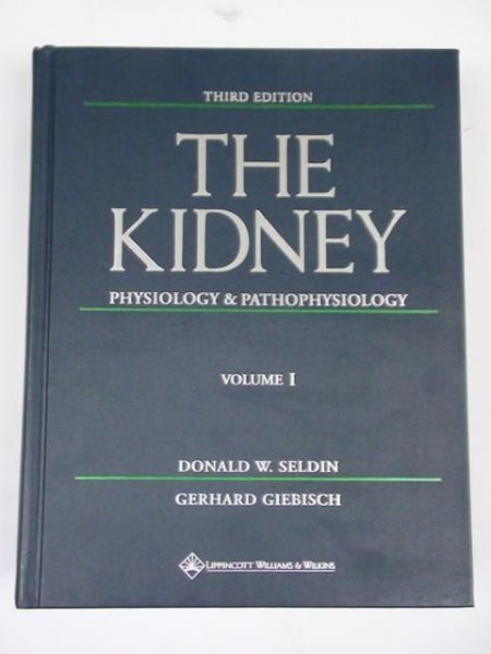 . - The Kidney Physiology & Pathophysiology, V. 1