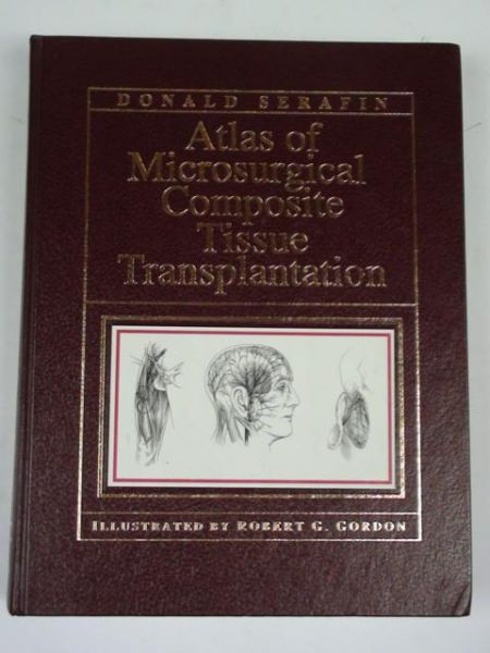 Atlas of Microsurgical Composite Tissue Transplantation