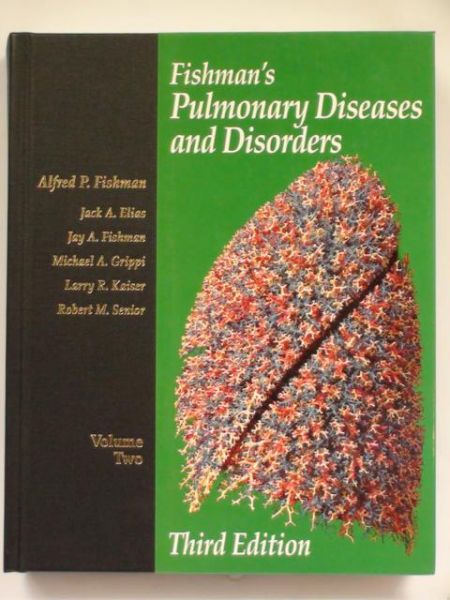 Fishman A., Elias J. - Fishman's Pulmonary Diseases and Disorders, V. II