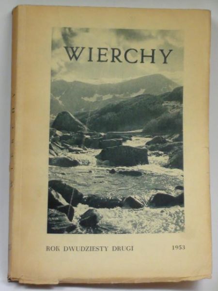 Wierchy. Rok dwudziesty drugi 1953