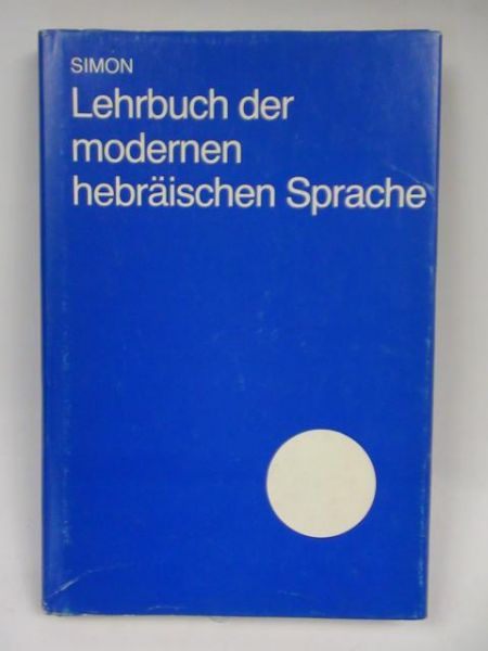 Lehrbuch der modernen hebraischen Sprache