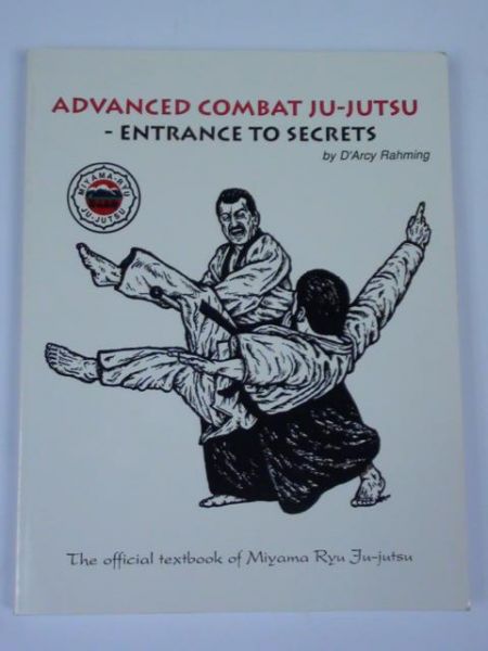 Advanced Combat Ju-Jutsu - Entrance to Secrets