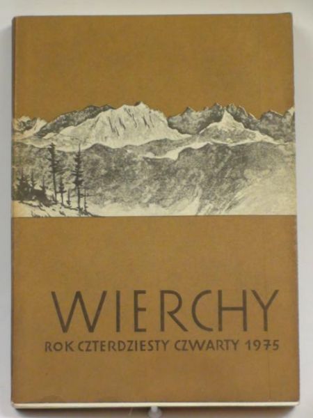 Wierchy. Rok czterdziesty czwarty 1975