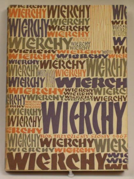 Wierchy. Rok trzydziesty szósty  1967