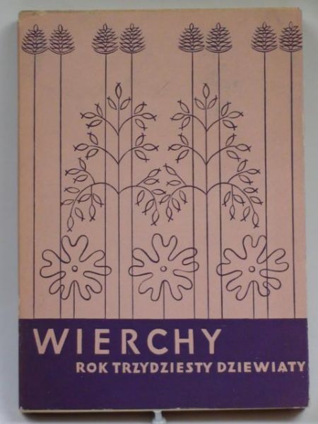 Wierchy. Rok trzydziesty dziewiąty  1970