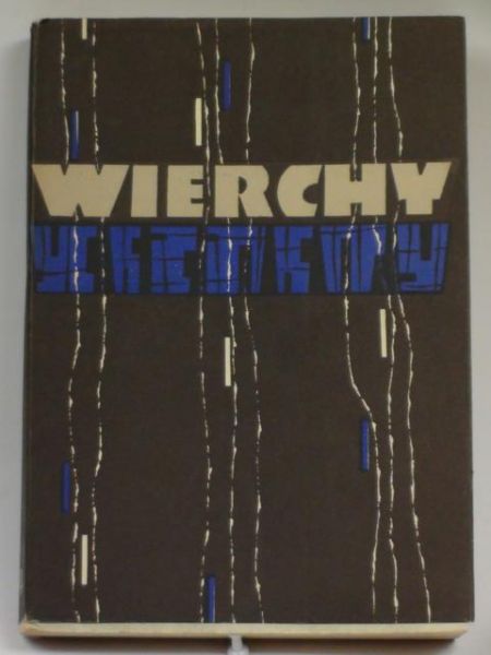 Wierchy. Rok trzydziesty czwarty  1965