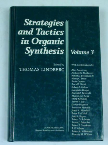 Strategies and Tactics in Organic Synthesis, Vol. III