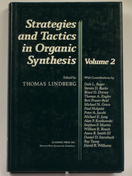 Strategies and Tactics in Organic Synthesis, Vol. II