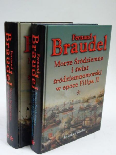 Braudel Fernand - Morze Śródziemne i świat śródziemnomorski w epoce Filipa II, t.I-II
