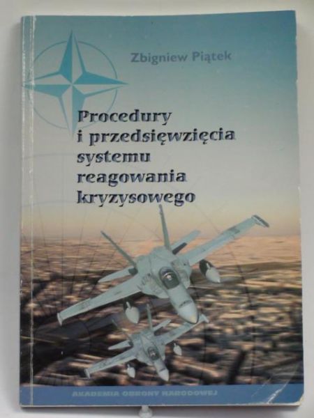Procedury i przedsięwzięcia systemu reagowania kryzysowego