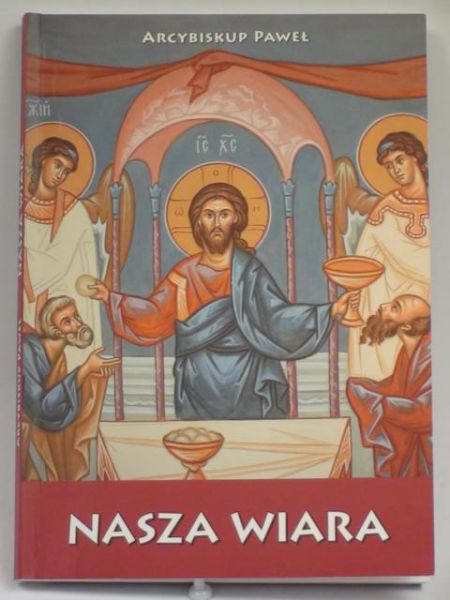 Nasza wiara